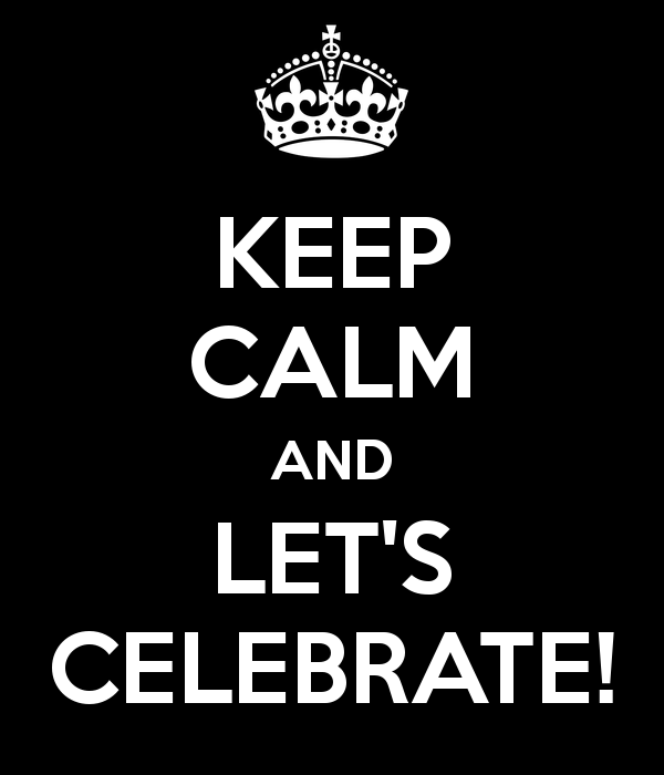 keep-calm-and-let-s-celebrate-3